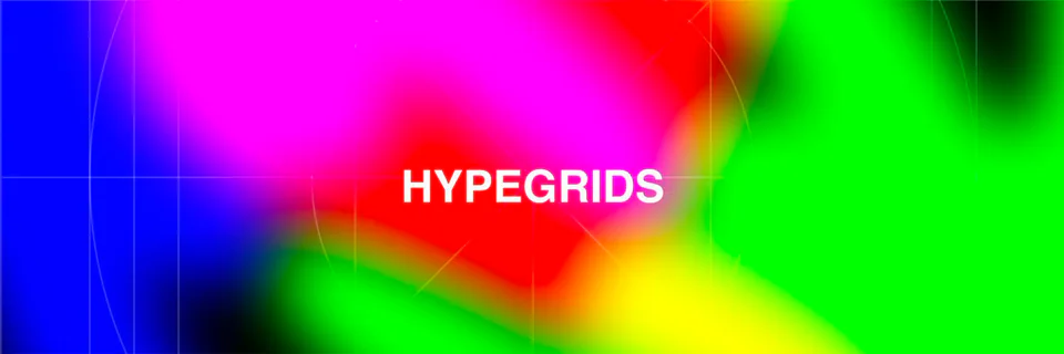 X banner “hypegrids” for hypegrids